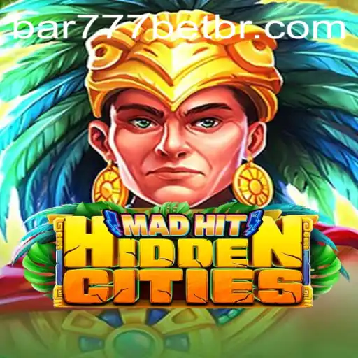 Descubra o Fascinante Jogo MadHitHiddenCities com BAR777.bet