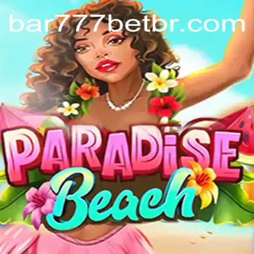 ParadiseBeach: Descubra a Aventura com BAR777.bet