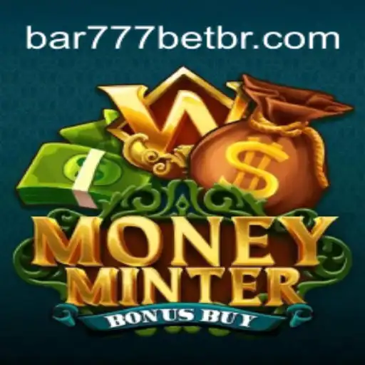 MoneyMinterBonusBuy: Uma Imersão no Jogo de Cassino da BAR777.bet
