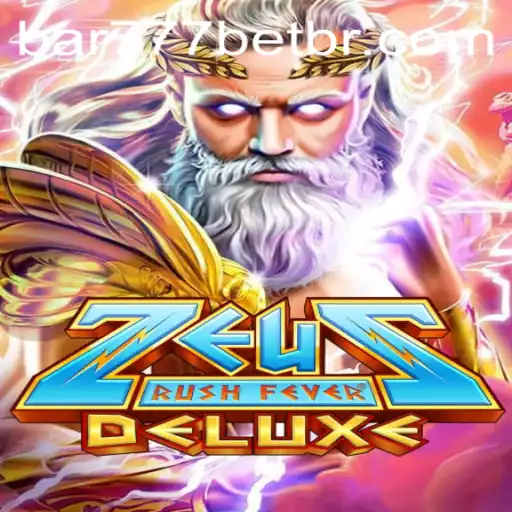 Descubra o Excitante Mundo de ZeusRushFeverDeluxe no BAR777.bet